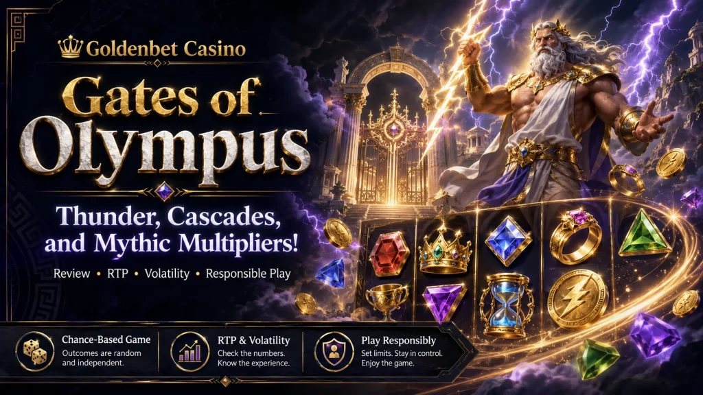 Gates of Olympus banner for Goldenbet Casino with Zeus-like figure, lightning, Olympus gates, gems, RTP, volatility and responsible play.